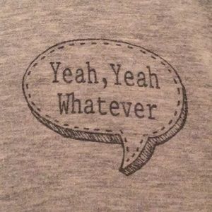 ‘Yeah, Yeah Whatever’ gray crop top